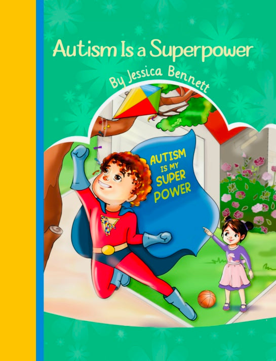 Autism Is a Superpower